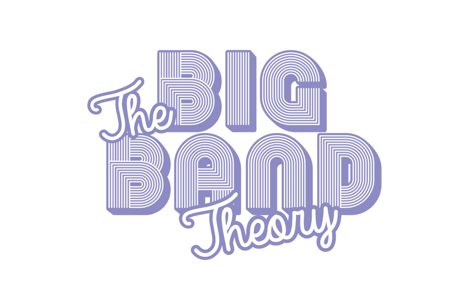 THE BIG BAND THEORY
